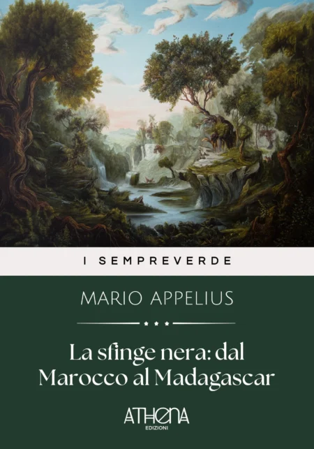 La sfinge nera : dal Marocco al Madagascar